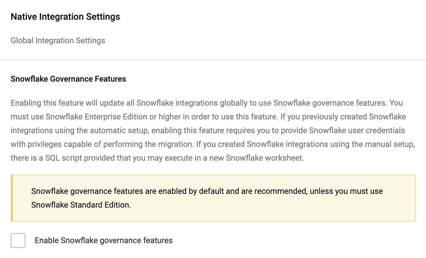 Snowflake Governance Features Checkbox
